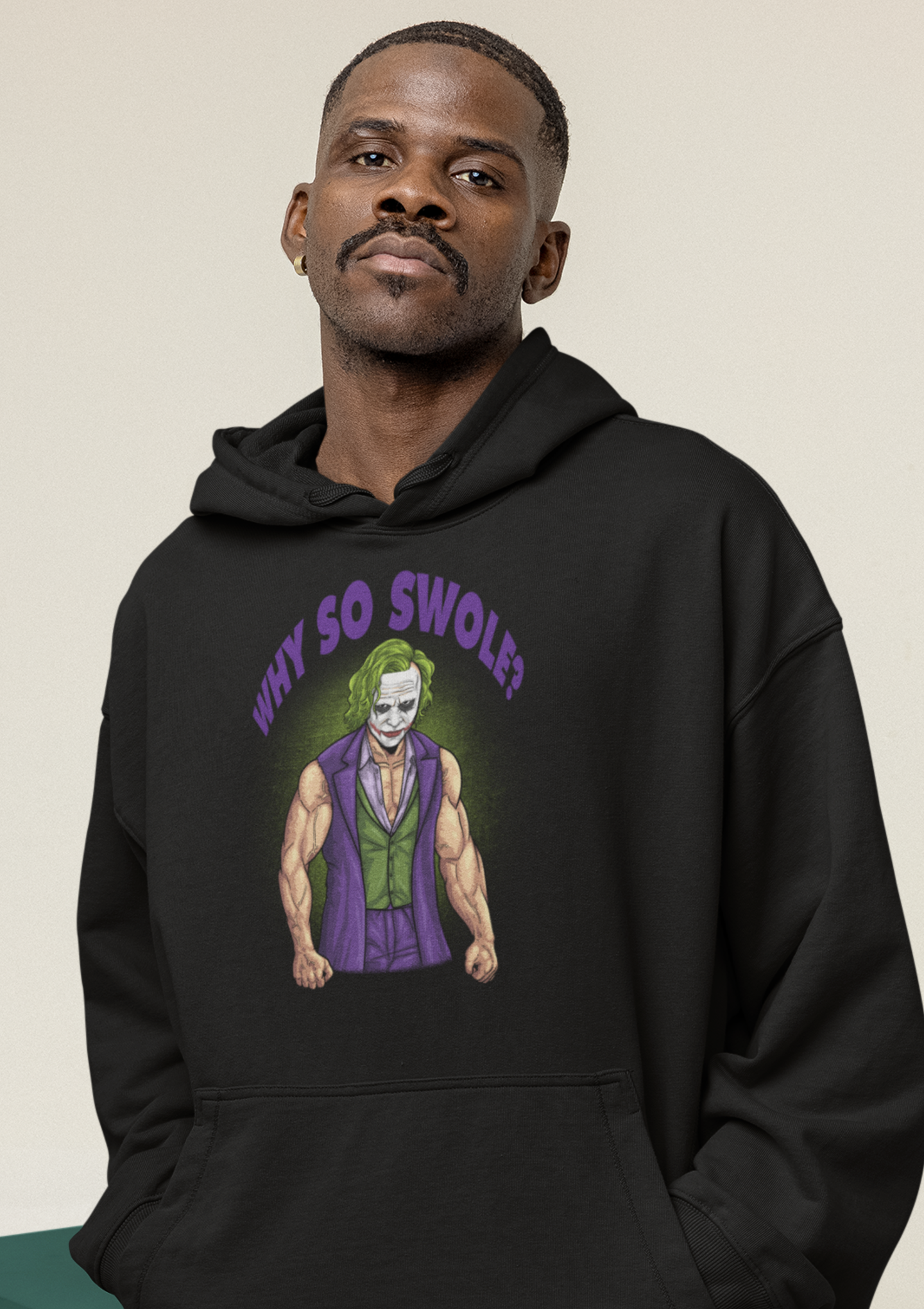 WHY SO SWOLE? Oversized Hoodie